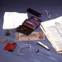 Contents of Abraham Lincoln's Pockets, April 14, 1865.