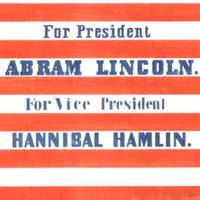 Lincoln for President poster, 1860.