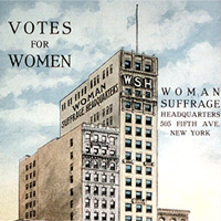 Votes for Women Postcard, Woman Suffrage Headquarters, New York, New York.