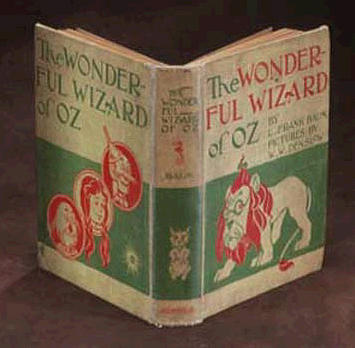  The Wonderful Wizard of Oz.  Chicago and New York: G. M. Hill, 1900.