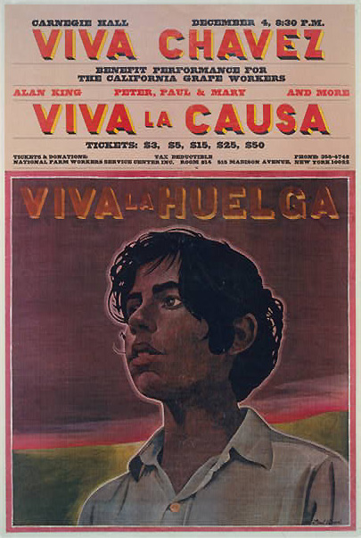Viva Chavez, Viva la Causa, Viva la Huelga poster