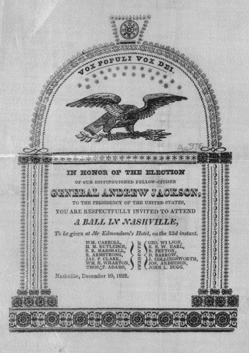 在田納西州首府那什維爾舉行傑克森總統大選聖選慶祝酒會的邀請函 Invitation to a ball in Nashville, Tennessee, celebrating Jackson's election as president