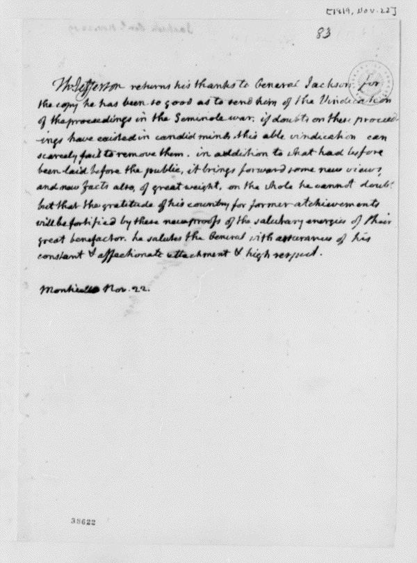 湯瑪士傑弗遜寫信給安得魯傑克遜、感謝他在佛羅里達州締造的卓越功績 Thomas Jefferson wrote to Andrew Jackson to thank him for his achievements in Florida 