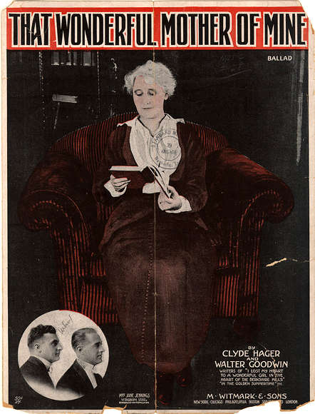 Cover of sheet music, 'That wonderful mother of mine.'