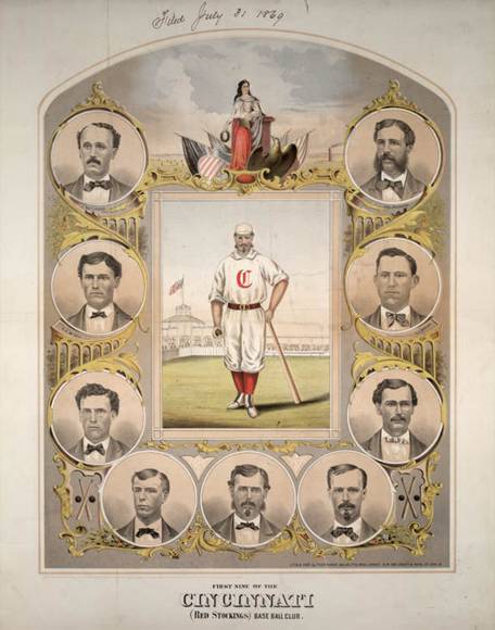 First Nine of the Cincinnati (Red Stockings) Base Ball Club, 1869.