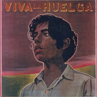 Viva Chavez, Viva la Causa, Viva la Huelga poster