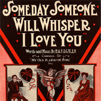 Sheet music for 'Someday Someone Will Whisper 'I Love You.''
